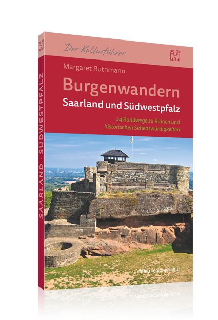 Burgenwandern Saarland und Südwestpfalz