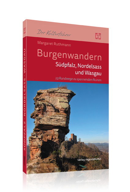 Burgenwandern - Südpfalz, Nordelsass und Wasgau